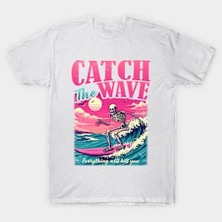 Catch the wave T-Shirt